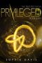 [Talented Saga 07] • Privileged